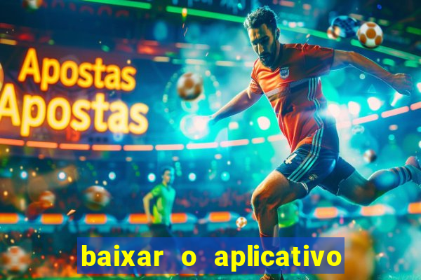 baixar o aplicativo da major sport